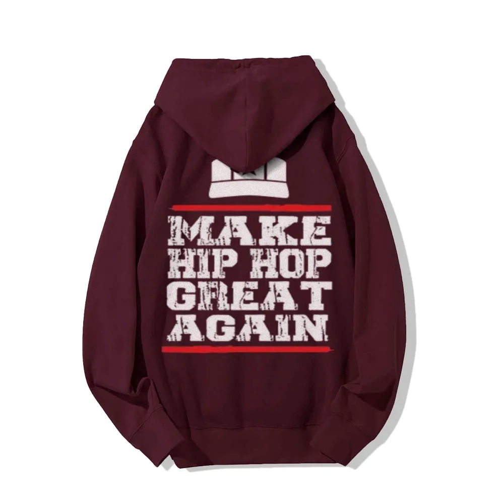Make Hip Hop Great Again Funny Letter Graphic Pullover With Kangaroo Pocket Hoodies